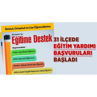 31 İlçede Eğitim Yardımı Başvuruları Başladı